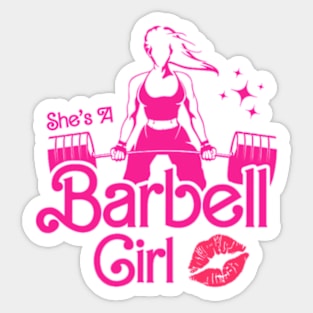 fitness barbie, She's a BARBELL Girl Sticker